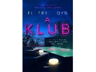 LLOYD, ELLERY: A KLUB