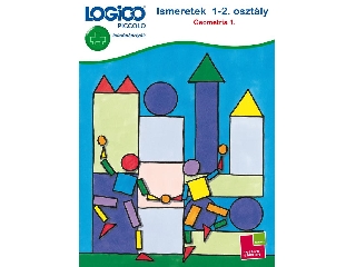 Logico Piccolo Ismeretek 1-2. osztály Geometria 1.