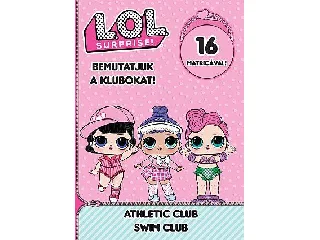 L.O.L. SURPRISE! - BEMUTATJUK A KLUBOKAT! -ATHLETIC CLUB SWIM CLUB
