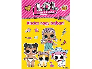 L.O.L. SURPRISE! - KISCICA NAGY BAJBAN!