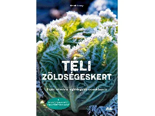 LOREY, HEIDI: TÉLI ZÖLDSÉGESKERT