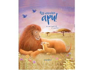 LOUISE COLTHARD-P.S. BROOKS: ÚGY SZERETLEK, APU!