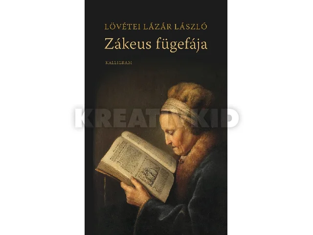 LÖVÉTEI LÁZÁR LÁSZLÓ: ZÁKEUS FÜGEFÁJA