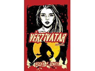 LOWELL, SELENA B.: VÉRZIVATAR - ÖRÖK IDŐK I.