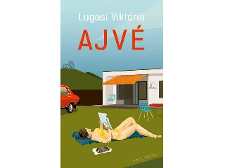 LUGOSI VIKTÓRIA: AJVÉ