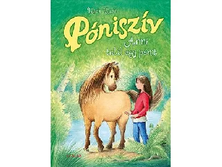 LUHN, USCH: PÓNISZÍV - ANNI TALÁL EGY PÓNIT