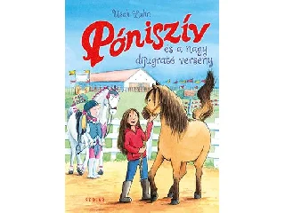 LUHN, USCH: PÓNISZÍV ÉS A NAGY DÍJUGRATÓ VERSENY