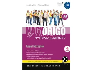 LX-0058-4: NAGY ORIGÓ NYELVVIZSGAKÖNYV - ANGOL KÖZÉPFOK - AZ ÚJ VIZSGÁHOZ
