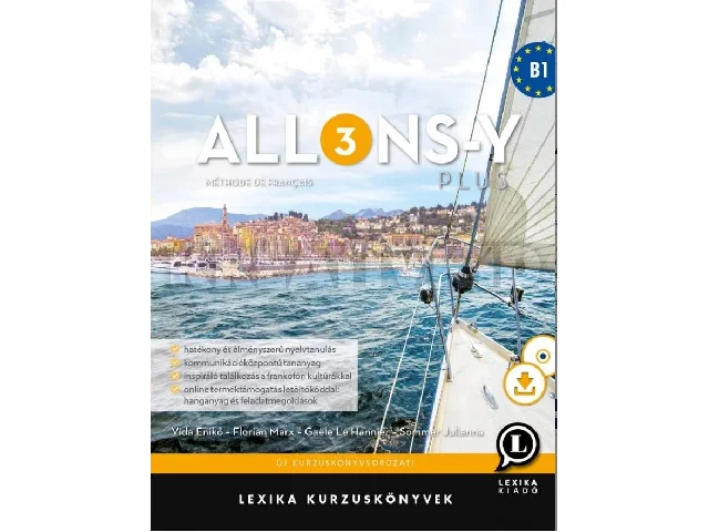 LX-0305-1: ALLONS-Y PLUS 3 - MÉTHODE DE FRANÇAIS FRANCIA KURZUSKÖNYV (B1)