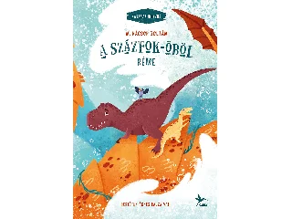 M. KÁCSOR ZOLTÁN: A SZÁZFOK-ÖBÖL RÉME - ZABASZAURUSZOK 5. - FŰZÖTT