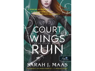 MAAS, SARAH J.: A COURT OF WINGS AND RUIN - SZÁRNYAK ÉS PUSZTULÁS UDVARA - FŰZÖTT