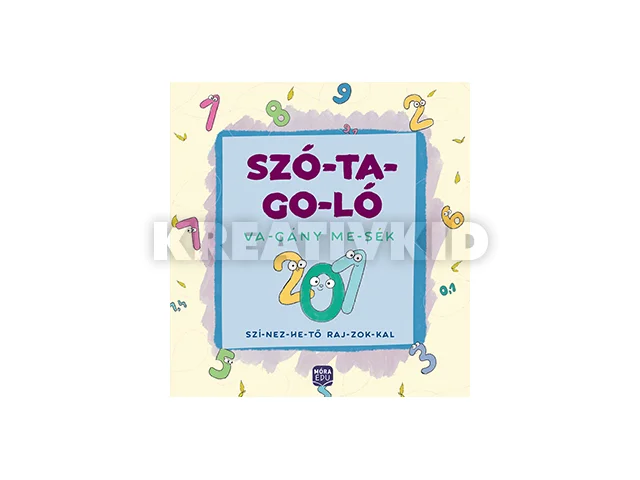 MADAR EMŐKE-VÁRFALVY EMŐKE: SZÓ-TA-GO-LÓ - VAGÁNY MESÉK, SZÍNEZHETŐ RAJZOKKAL