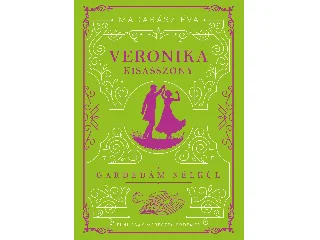 MADARÁSZ ÉVA: VERONIKA KISASSZONY