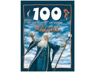 MÁGIÁK - 100 ÁLLOMÁS-100 KALAND