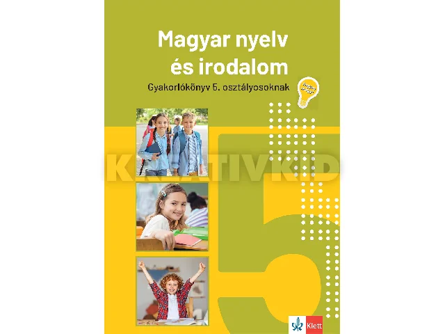 MAGYAR NYELV ÉS IRODALOM GYAK.KÖNYV 5. OSZT.(2026)-JEGYRE MEGY!
