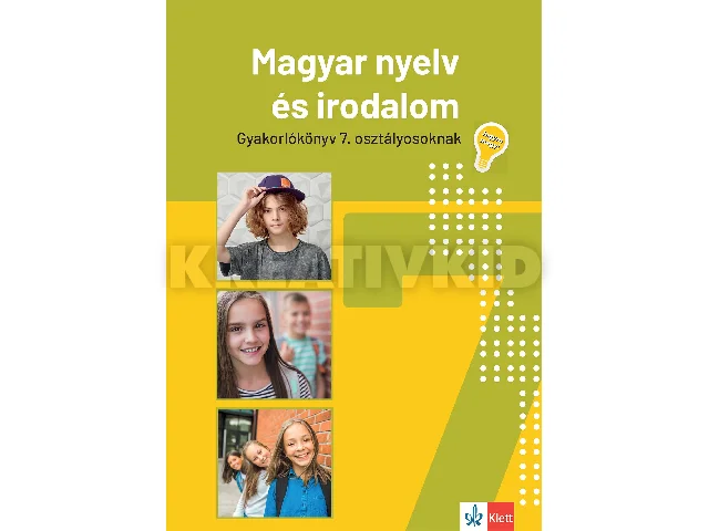 MAGYAR NYELV ÉS IRODALOM GYAK.KÖNYV 7. OSZT.(2026)-JEGYRE MEGY!