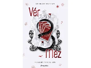 MAHURIN, SHELBY: VÉR & MÉZ