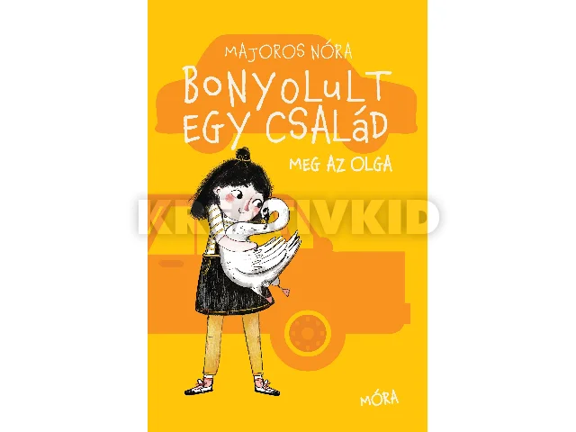 MAJOROS NÓRA: BONYOLULT EGY CSALÁD MEG AZ OLGA