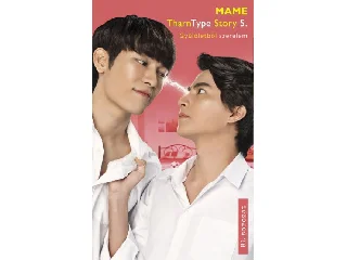 MAME: THARNTYPE STORY 5. - GYŰLÖLETBŐL SZERELEM