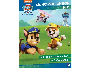 MANCS ŐRJÁRAT - MANCS-KALANDOK 2. (A FOCIMECCS MEGMENTÉSE - A SÁRKÁNYFOG)