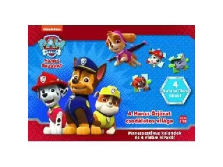 Mancs Őrjárat: A Mancs Őrjárat csodálatos világa foglalkoztató