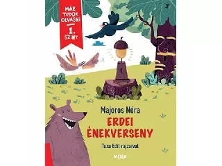 Már tudok olvasni 1. szint - Erdei énekverseny könyv