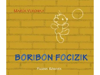 MARÉK VERONIKA: BORIBON FOCIZIK