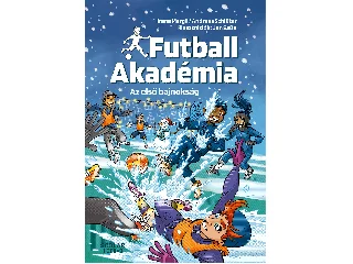 MARGIL, IRENE - SCHLÜTER, ANDREAS: FUTBALL AKADÉMIA 4. - AZ ELSŐ BAJNOKSÁG