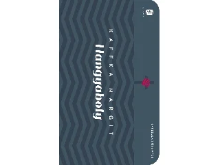 MARGIT, KAFFKA: HANGYABOLY - KAPSZULA KÖNYVTÁR