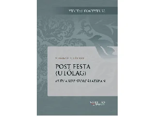 MARINOVICH ENDRE: POST FESTA (UTÓLAG) - 65 ÉV A KÖZSZOLGÁLATÁBAN - VERITAS 37.