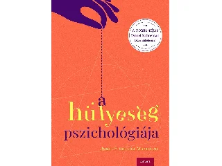 MARMION, JEAN - FRANCOIS: A HÜLYESÉG PSZICHOLÓGIÁJA