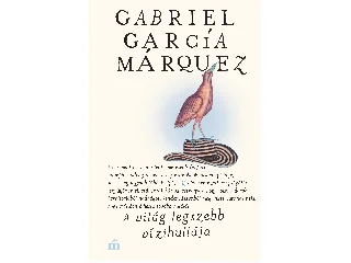 MÁRQUEZ, GABRIEL GARCIA: A VILÁG LEGSZEBB VÍZIHULLÁJA