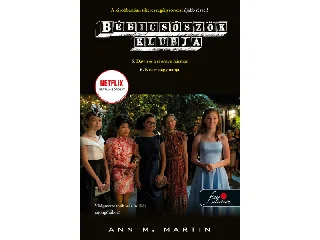 MARTIN, ANN M.: BÉBICSŐSZÖK KLUBJA 5-6.