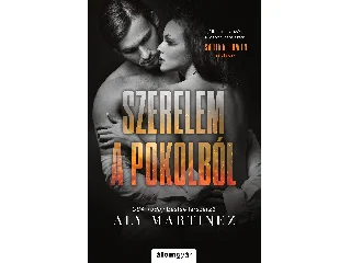 MARTINEZ, ALY: SZERELEM A POKOLBÓL