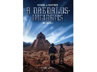MARTINEZ, MICHAEL J.: A DAEDALUS-INCIDENS