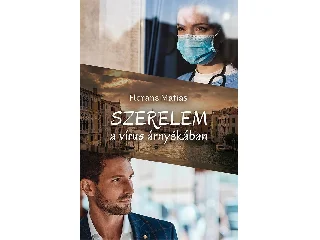 MATIAS, FLORANS: SZERELEM A VÍRUS ÁRNYÉKÁBAN