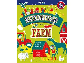 MATRICAVILÁG - FARM