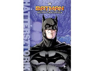 MATTHEW K. MANNING: BATMAN  GOTHAM VÉDELMEZŐJE