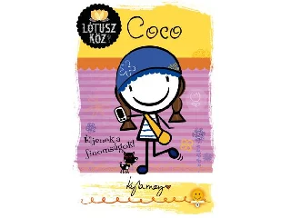 MAY, KYLA: COCO - ÉLJENEK A FINOMSÁGOK! - LÓTUSZ KÖZ 2.
