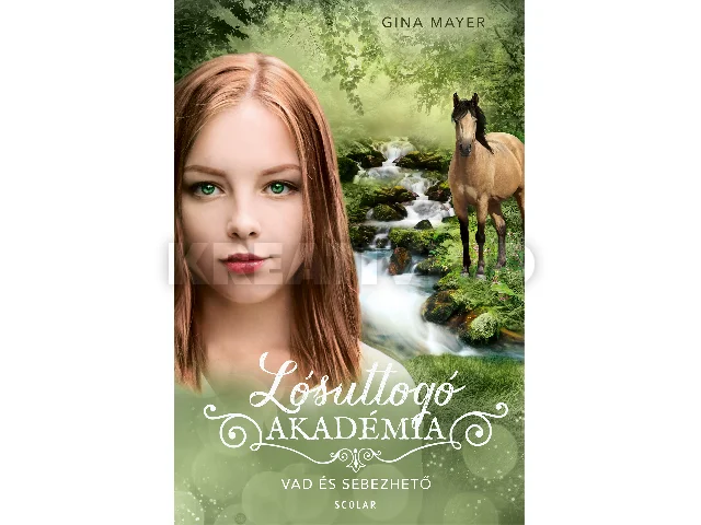 MAYER, GINA: VAD ÉS SEBEZHETŐ - LÓSUTTOGÓ AKADÉMIA 12.