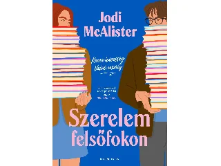 MCALISTER, JODI: SZERELEM FELSŐFOKON