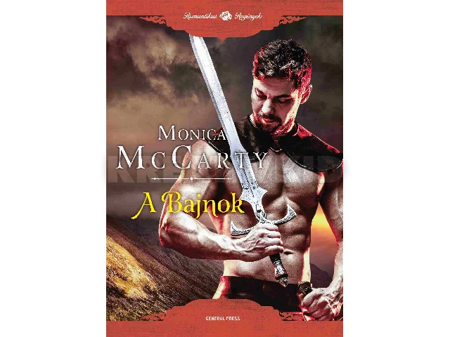 MCCARTY, MONICA: A BAJNOK