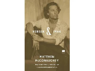 MCCONAUGHEY, MATTHEW: VERSEK & IMÁK