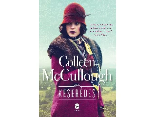 MCCULLOUGH, COLLEEN: KESERÉDES
