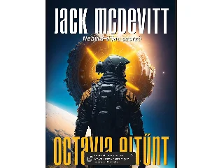 MCDEVITT, JACK: OCTAVIA ELTŰNT - ALEX BENEDICT SOROZAT 8.