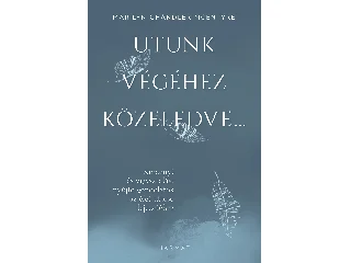 MCENTYRE, MARILYN CHANDLER: UTUNK VÉGÉHEZ KÖZELEDVE