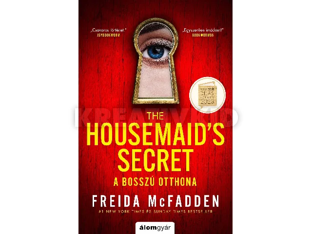 MCFADDEN, FREIDA: A BOSSZÚ OTTHONA (EREDETI BORÍTÓVAL)