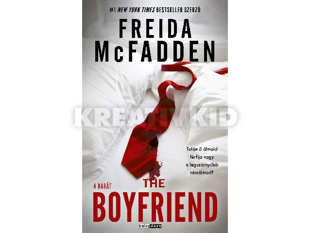 MCFADDEN, FREIDA: THE BOYFRIEND - A BARÁT