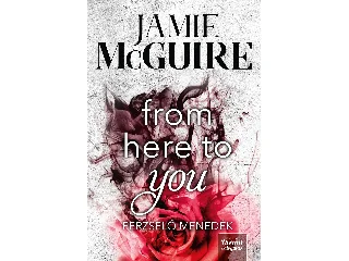 MCGUIRE, JAMIE: FROM HERE TO YOU - PERZSELŐ MENEDÉK