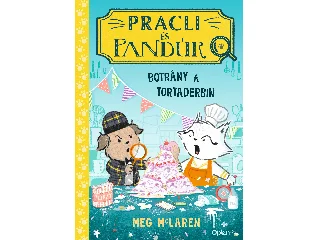 MCLAREN, MEG: PRACLI ÉS PANDÚR- BOTRÁNY A TORTADERBIN